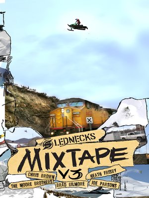 cover image of Slednecks Mix Tape, Volume 3